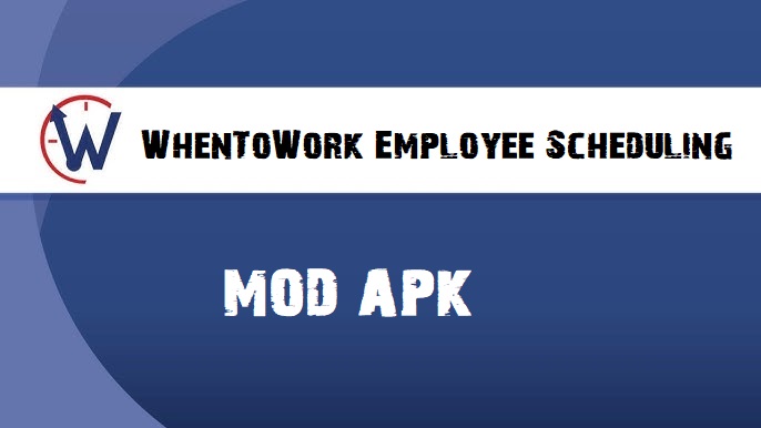 WhenToWork Employee Scheduling Mod APK